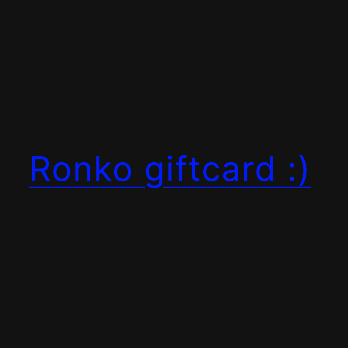 Ronko giftcard :)